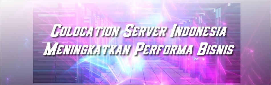 colocation server indonesia