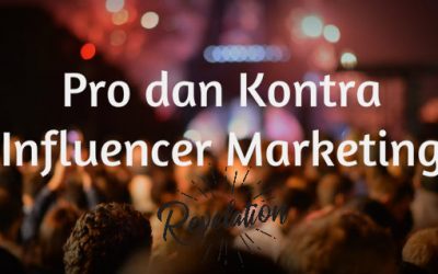 Influencer Marketing di Tahun 2018 Masih Layak atau Tidak ?