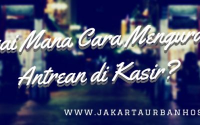 Cara Untuk Kurangi Antrean di Toko Ritel dan Restoran